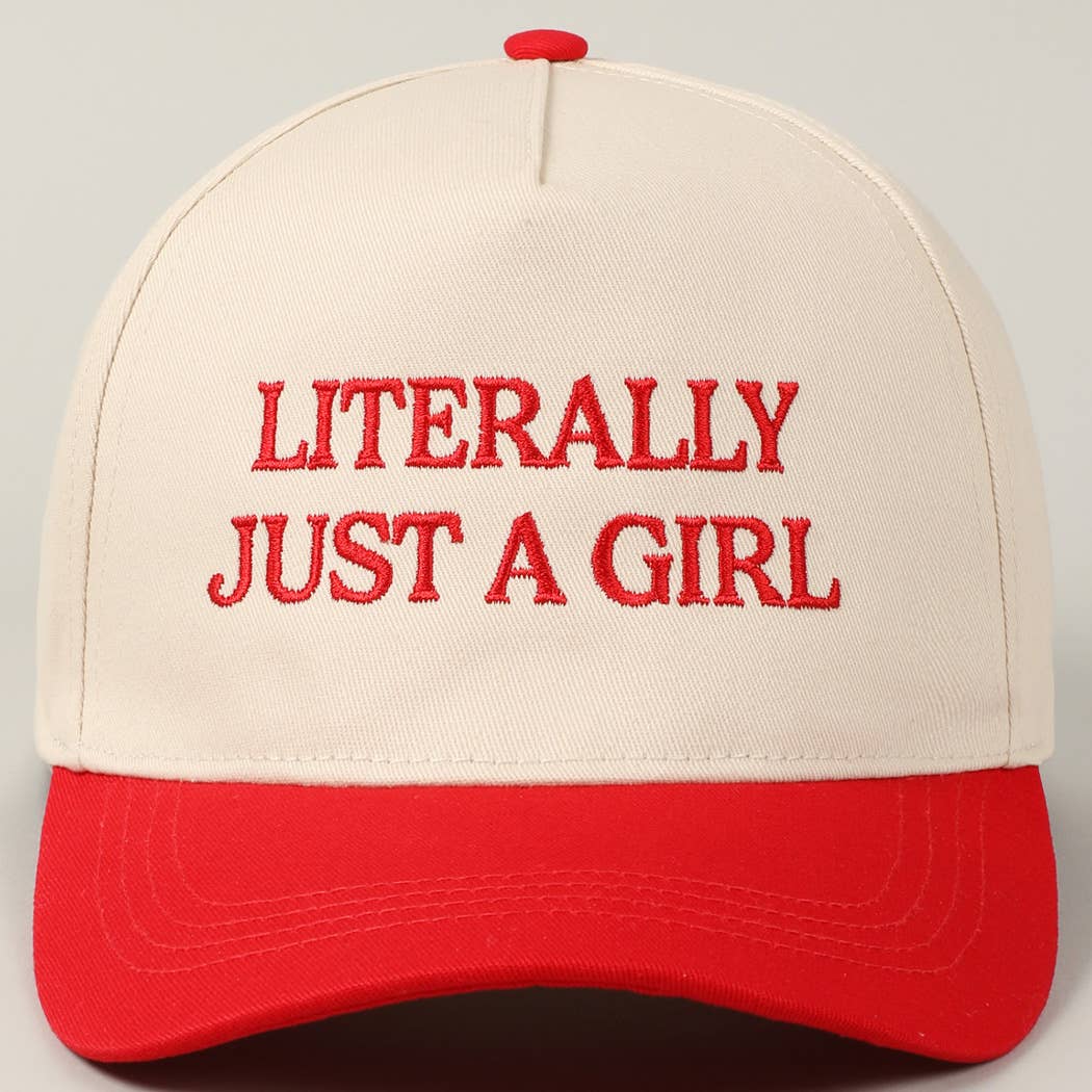 Thee “Literally Just A Girl” Embroidery Two Tone Trucker Hat