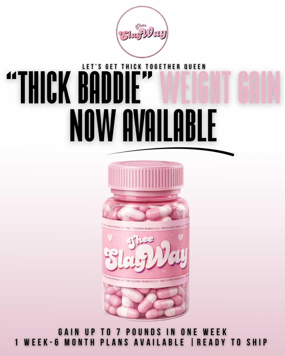 “Thick Baddie” Weight Gain