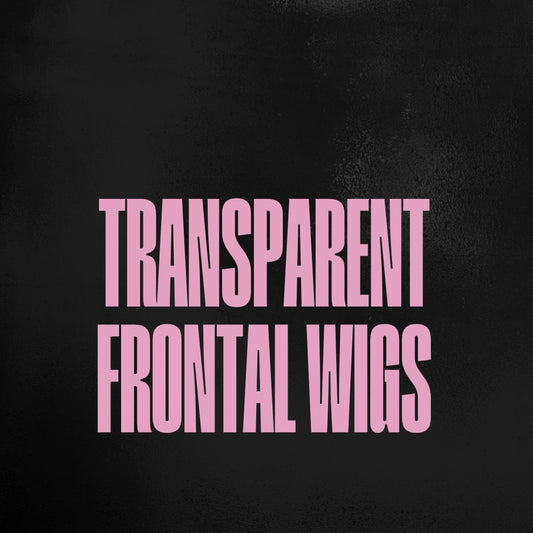 Transparent Frontal Wigs