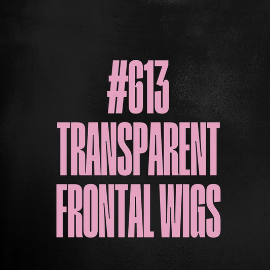 (#613) Transparent Frontal Wigs