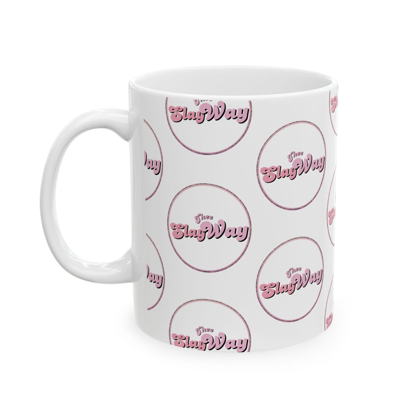 Ceramic Mug — Pink Retro “Slay Way” Pattern Coffee Mug (11oz & 15oz)