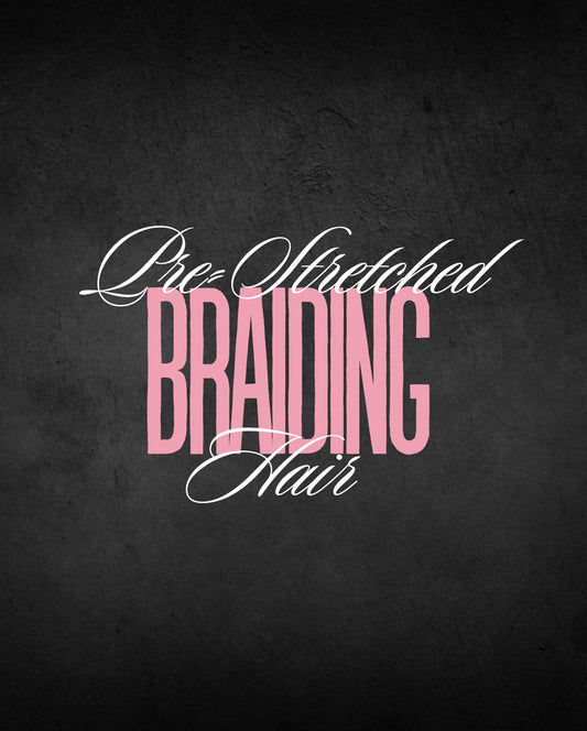 “X-Pressions” (Pre-Stretched) Braiding Hair